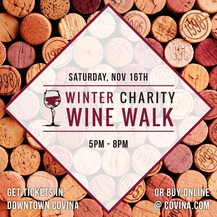 Downtown Covina Charity Wine Walk Covina Events Downtown Covina CA